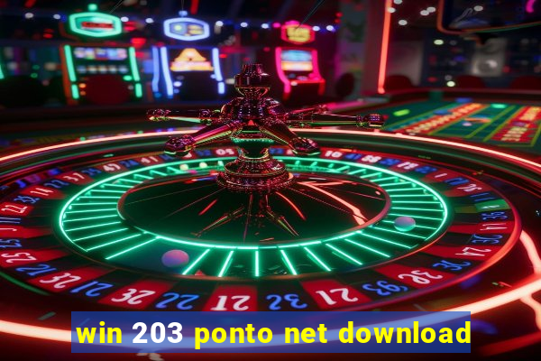 win 203 ponto net download